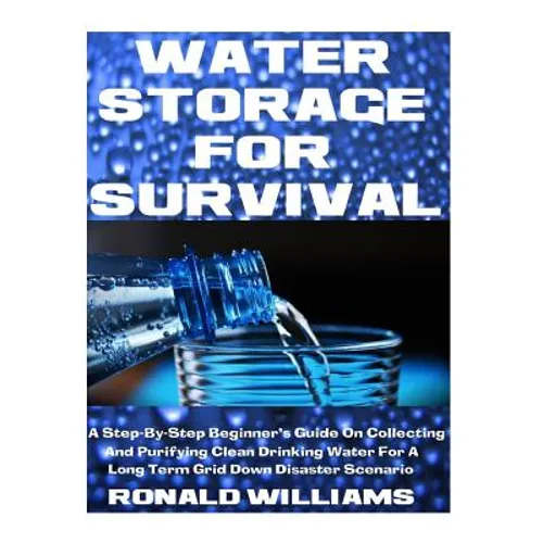 Water Storage for Survival — Paperback